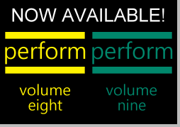 perform: volume eight Now Available